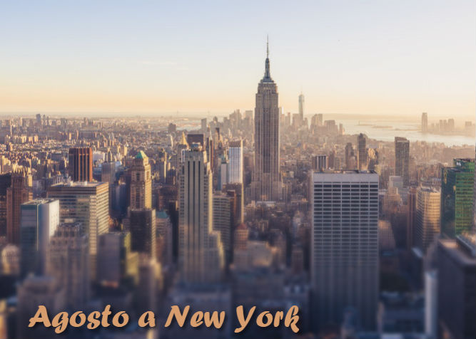 Cosa fare a New York a agosto