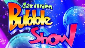 Gazillion Bubble Show