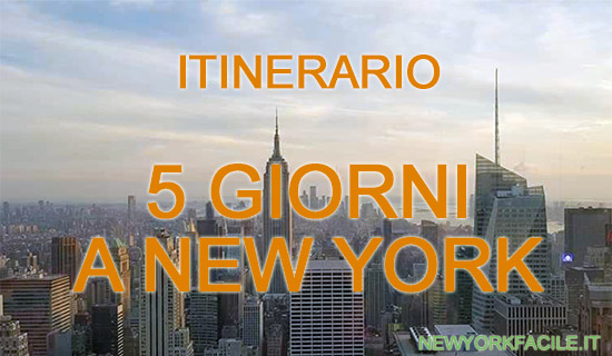 itinerario di 5 giorni a New York